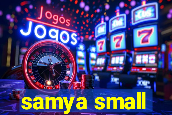 samya small