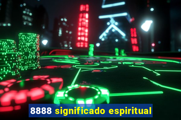 8888 significado espiritual