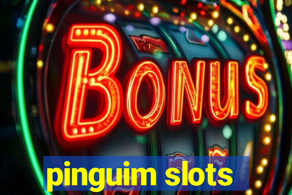 pinguim slots