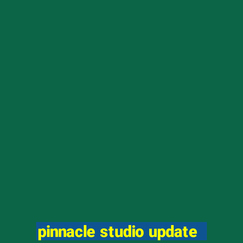 pinnacle studio update