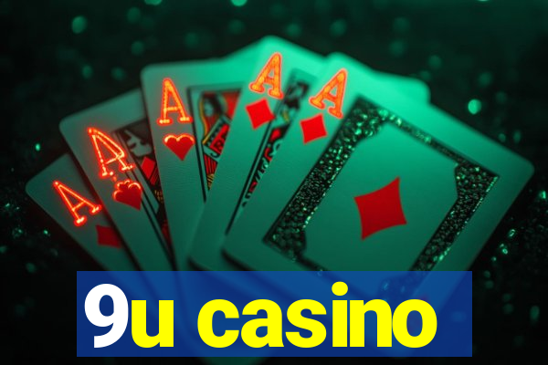 9u casino