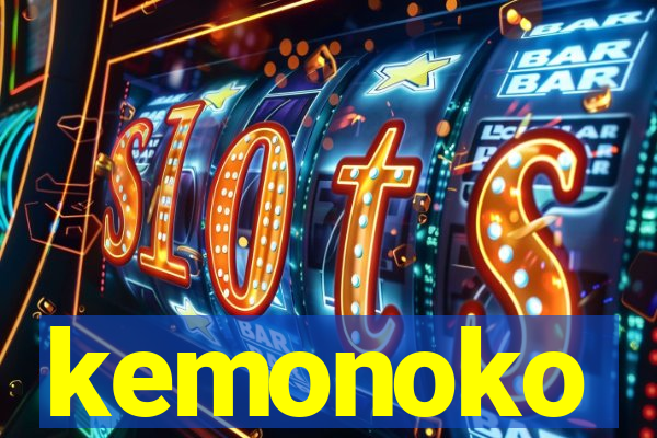 kemonoko