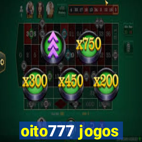 oito777 jogos