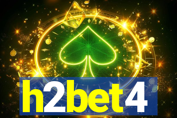 h2bet4