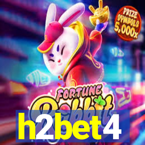 h2bet4