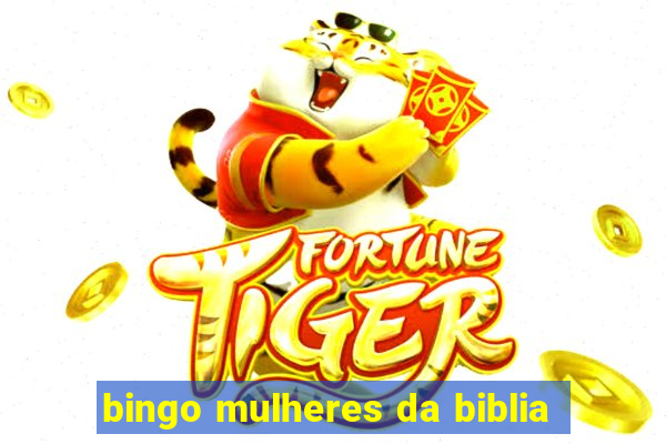 bingo mulheres da biblia