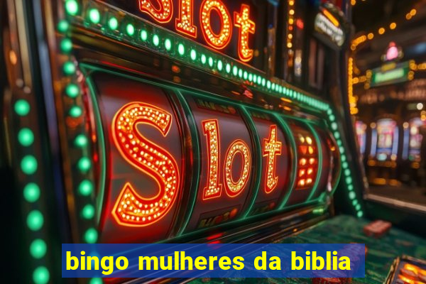 bingo mulheres da biblia