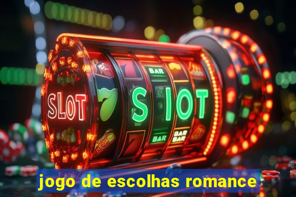 jogo de escolhas romance