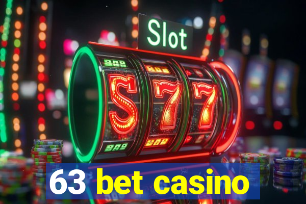 63 bet casino