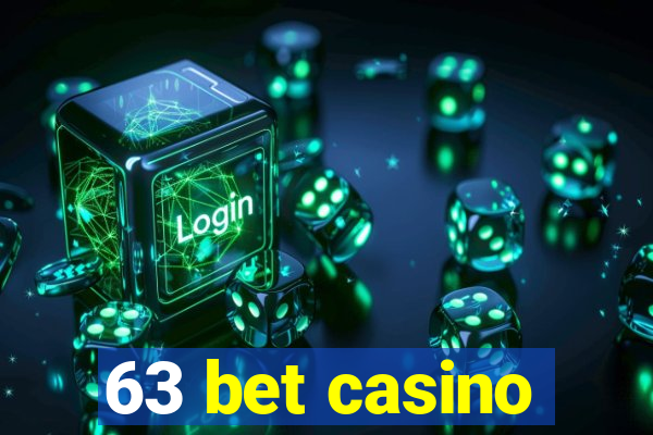 63 bet casino