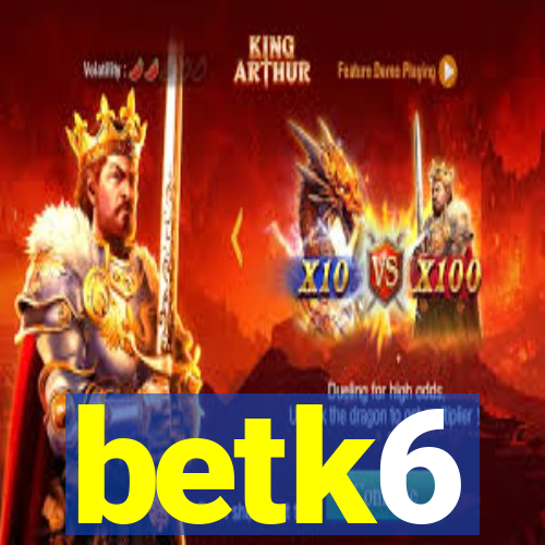 betk6