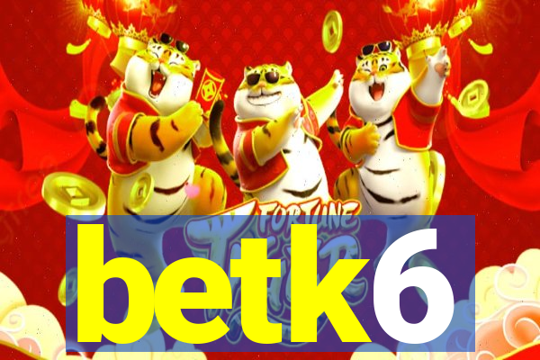 betk6