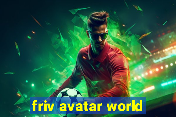 friv avatar world