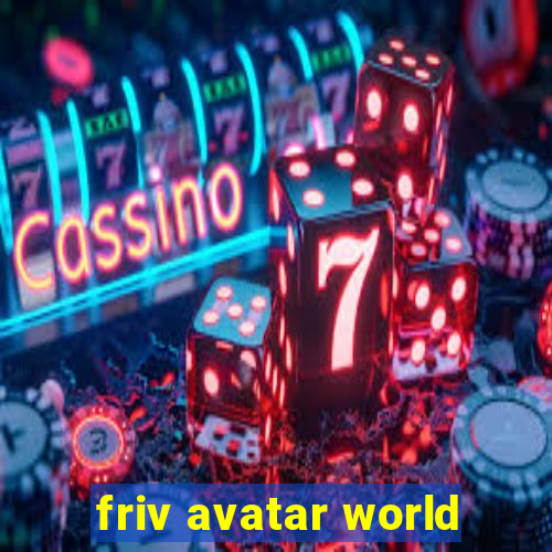 friv avatar world