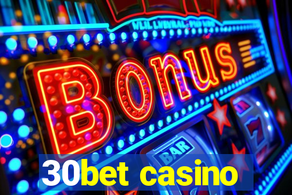 30bet casino