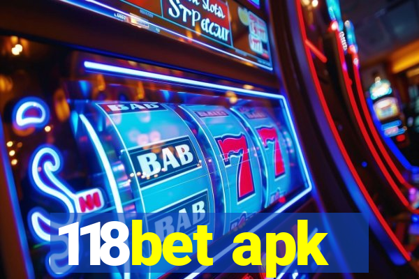 118bet apk