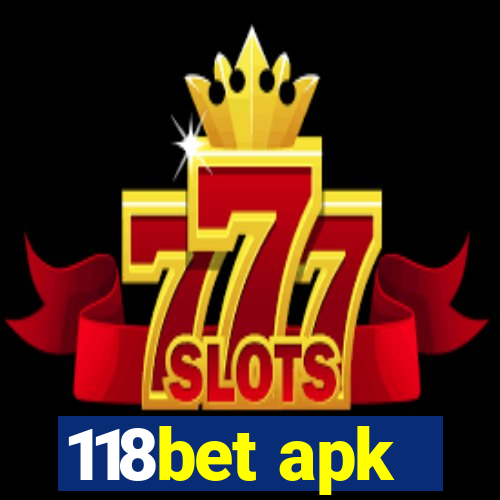 118bet apk