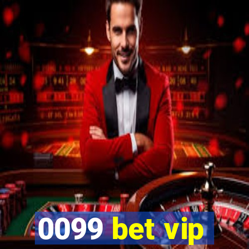 0099 bet vip