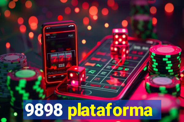 9898 plataforma