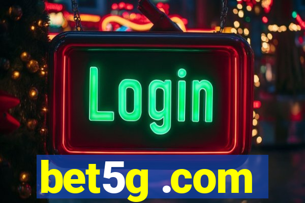 bet5g .com