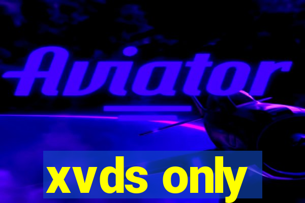 xvds only