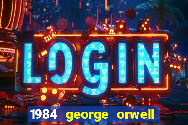 1984 george orwell pdf companhia das letras