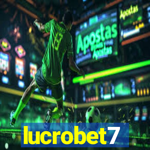 lucrobet7