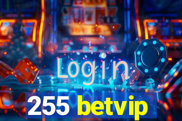 255 betvip