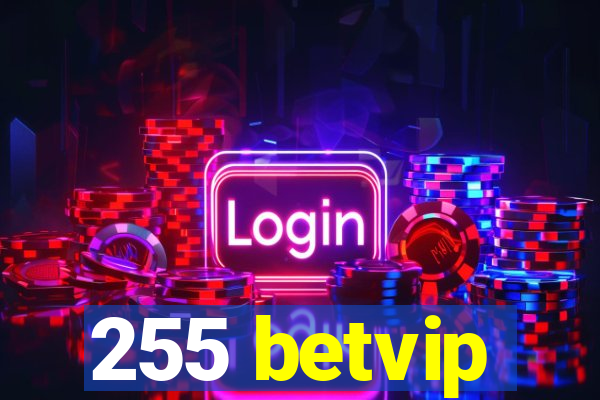 255 betvip