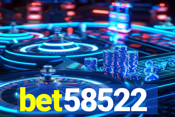 bet58522