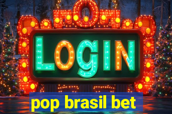 pop brasil bet