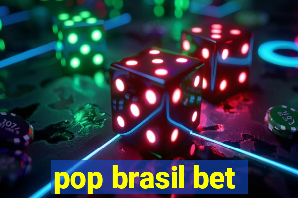 pop brasil bet