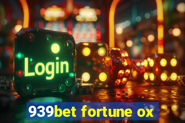 939bet fortune ox