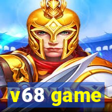 v68 game