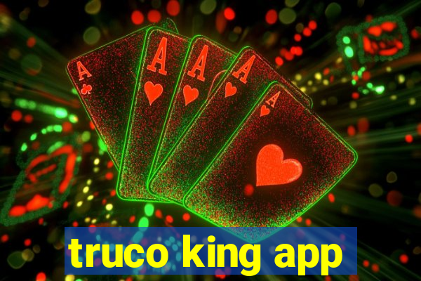 truco king app