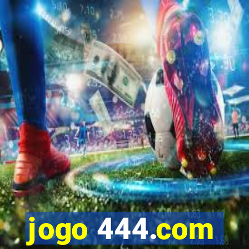 jogo 444.com