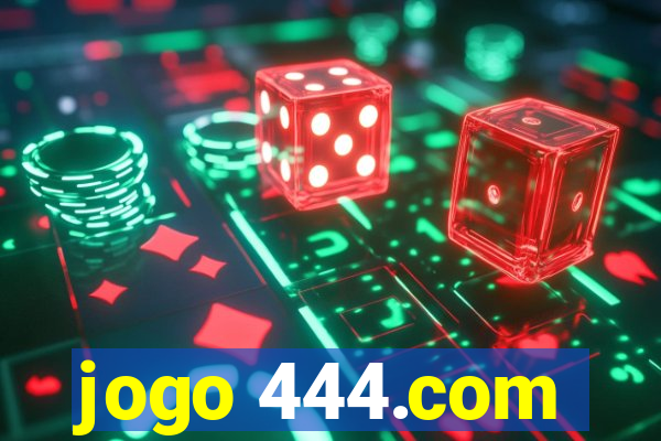 jogo 444.com