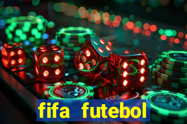 fifa futebol dinheiro infinito