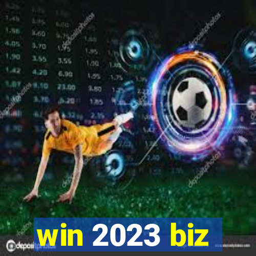 win 2023 biz