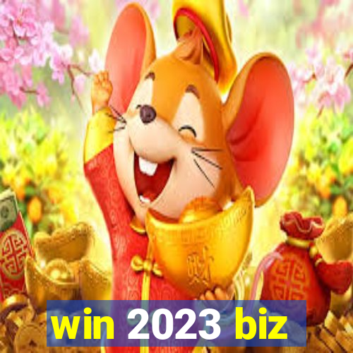 win 2023 biz