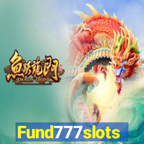 Fund777slots