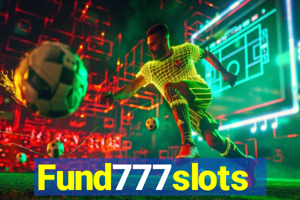 Fund777slots