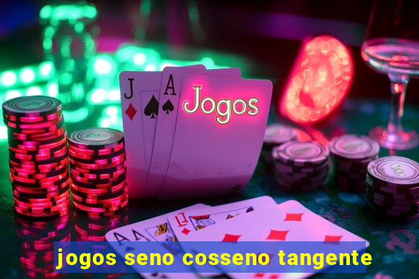 jogos seno cosseno tangente