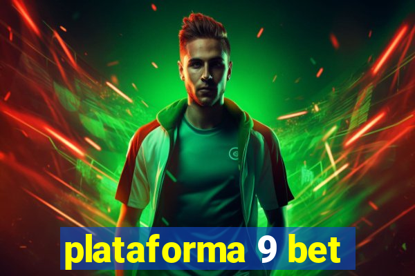 plataforma 9 bet