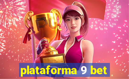 plataforma 9 bet