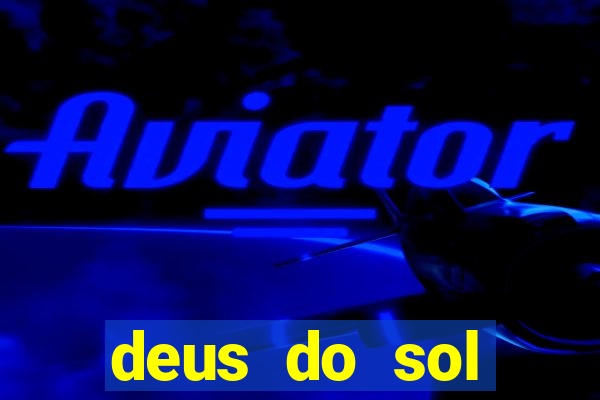 deus do sol mitologia africana