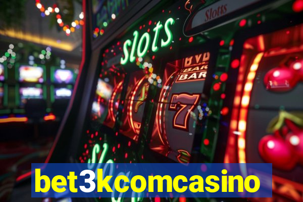 bet3kcomcasino