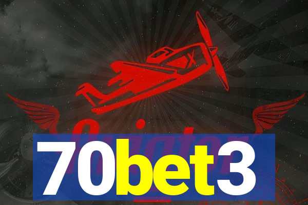 70bet3