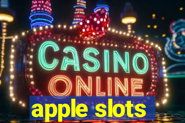 apple slots