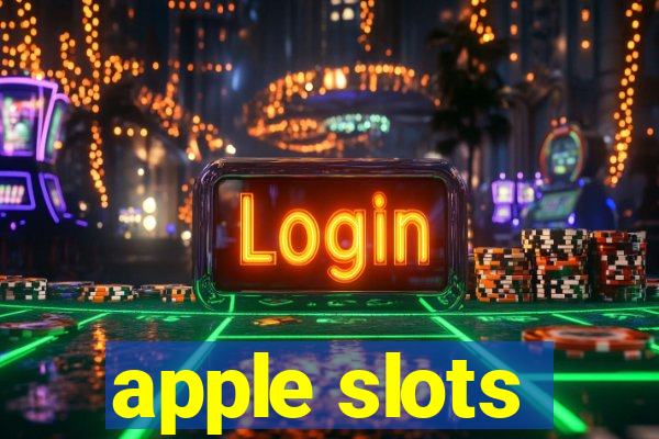 apple slots